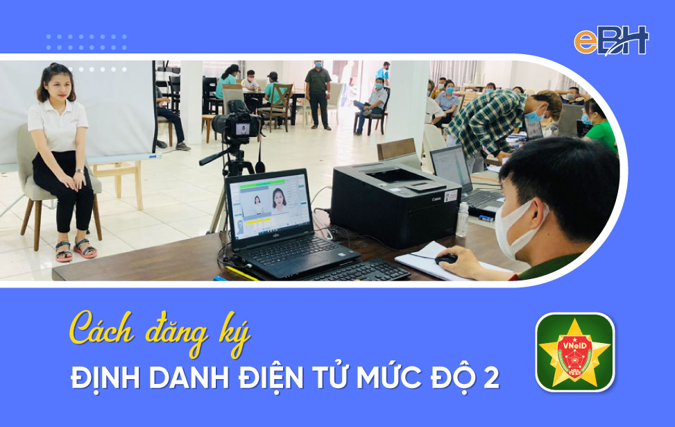 Hướng dẫn đăng ký tài khoản định danh điện tử mức độ 2 năm 2023 - Ảnh 3.