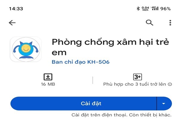 Hướng dẫn cài đặt ứng dụng "Phòng chống xâm hại trẻ em" - Ảnh 4. Hướng dẫn cài đặt ứng dụng "Phòng chống xâm hại trẻ em" - Ảnh 4.