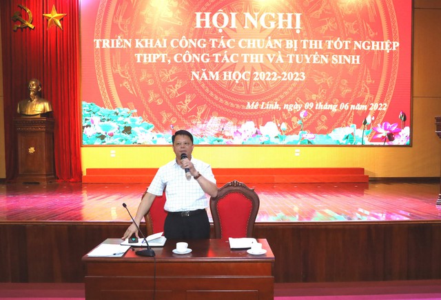 Hội nghị triển khai công tác chuẩn bị thi tốt nghiệp THPT, công tác thi và tuyển sinh năm học 2022-2023 - Ảnh 2. Hội nghị triển khai công tác chuẩn bị thi tốt nghiệp THPT, công tác thi và tuyển sinh năm học 2022-2023 - Ảnh 2.