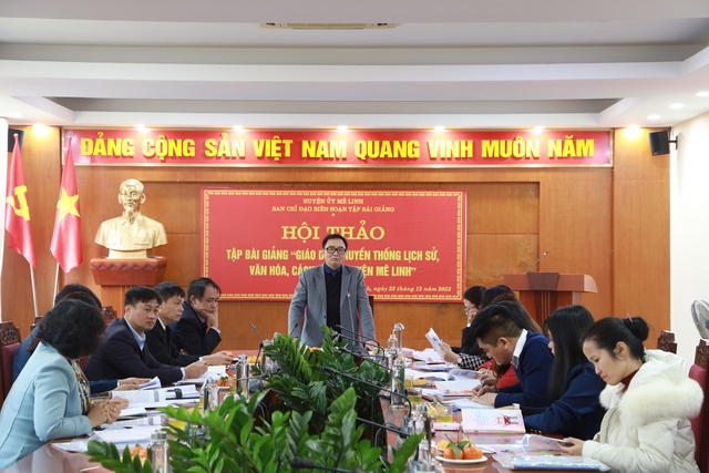 Hội thảo góp ý hoàn thiện Tập bài giảng "Giáo dục truyền thống lịch sử, văn hóa, cách mạng huyện Mê Linh"- Ảnh 1. Hội thảo góp ý hoàn thiện Tập bài giảng "Giáo dục truyền thống lịch sử, văn hóa, cách mạng huyện Mê Linh"- Ảnh 1.