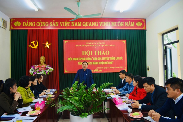 Hội thảo tập bài giảng giáo dục truyền thống lịch sử, văn hoá, cách mạng huyện Mê Linh- Ảnh 1. Hội thảo tập bài giảng giáo dục truyền thống lịch sử, văn hoá, cách mạng huyện Mê Linh- Ảnh 1.