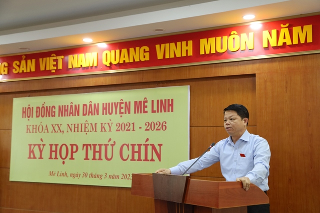 HĐND huyện Mê Linh khóa XX, nhiệm kỳ 2021-2026 tổ chức kỳ họp chuyên đề (kỳ họp thứ 9) - Ảnh 3.