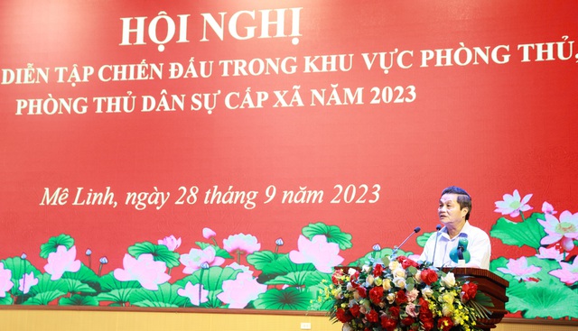 Mê Linh: Tổng kết diễn tập chiến đấu trong Khu vực phòng thủ cấp xã năm 2023 - Ảnh 2.