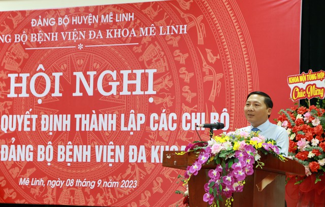 Đảng bộ Bệnh viện Đa khoa huyện Mê Linh công bố Quyết định thành lập các Chi bộ cơ sở - Ảnh 3. Đảng bộ Bệnh viện Đa khoa huyện Mê Linh công bố Quyết định thành lập các Chi bộ cơ sở - Ảnh 3.