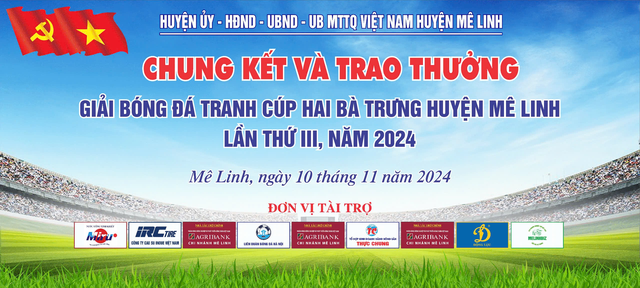 Chung kết giải bóng đá tranh cup Hai Bà Trưng huyện Mê Linh, đội nào sẽ giành "ngôi vương"?- Ảnh 1.