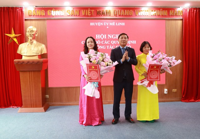 Huyện ủy Mê Linh công bố các Quyết định về điều động lãnh đạo Phòng Văn hóa - Thông tin và Hội Liên hiệp phụ nữ Huyện- Ảnh 1.