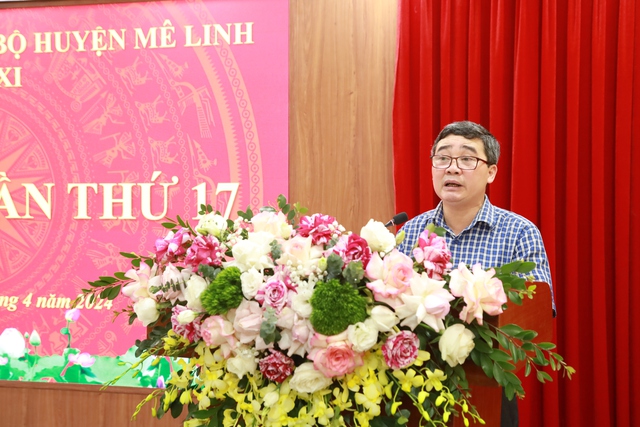 Hội nghị Ban Chấp hành Đảng bộ huyện Mê Linh lần thứ 17- Ảnh 3.