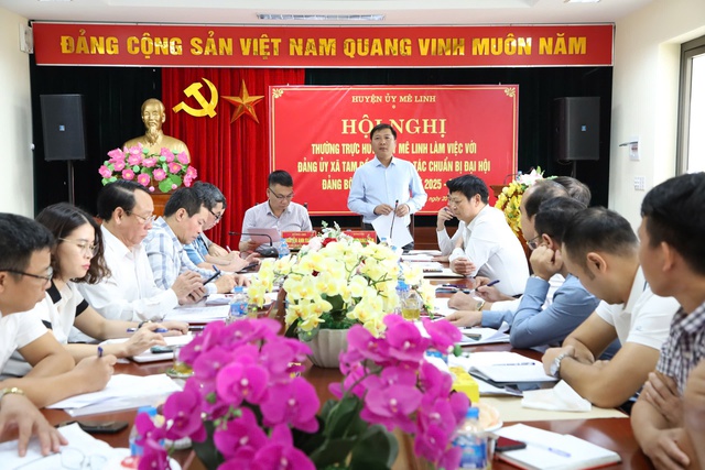 Thường trực Huyện ủy Mê Linh làm việc với Đảng ủy xã Tam Đồng về công tác chuẩn bị Đại hội Đảng bộ các cấp, nhiệm kỳ 2025 - 2030- Ảnh 1.