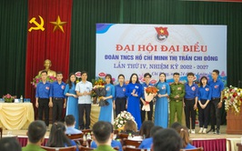 Đại hội đại biểu Đoàn thanh niên thị trấn Chi Đông lần thứ IV, nhiệm kỳ 2022 - 2027