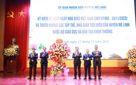 Huyện Mê Linh kỷ niệm 41 năm ngày Nhà giáo Việt Nam và tuyên dương các tập thể, nhà giáo tiêu biểu