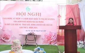 HỘI LIÊN HIỆP PHỤ NỮ XÃ VẠN YÊN TỔ CHỨC HỘI NGHỊ  CHÀO MỪNG KỶ NIỆM 114 NĂM NGÀY QUỐC TẾ PHỤ NỮ 08/3/2024, 1984 NĂM KHỞI NGHĨA HAI BÀ TRƯNG, RA MẮT CLB DÂN VŨ.