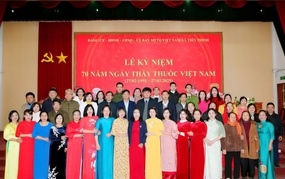 Trang trọng Lễ kỷ niệm 70 năm ngày Thầy thuốc Việt Nam