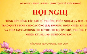 Hội nghị tổng kết công tác bầu cử trưởng thôn nhiệm kỳ 2025 - 2027. Trao quyết định cho các ông (bà) trưởng thôn nhiệm kỳ 2025 - 2027. Và chia tay các đồng chí bí thư chi bộ nhiệm kỳ 2022 - 2025 các ông (bà) trưởng thôn nhiệm kỳ 2022 - 2024 nghỉ công