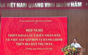 Thị trấn Chi Đông tổ chức hội nghị triển khai công tác lấy ý kiến nhân dân về việc sắp xếp đơn vị hành chính cấp xã tại thị trấn Chi Đông