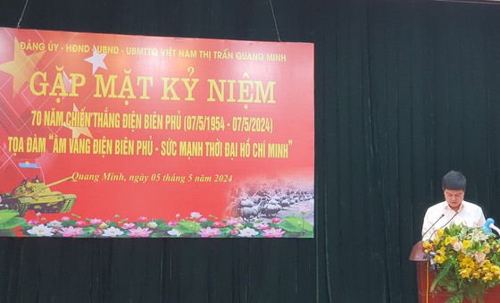 Thị trấn Quang Minh tổ chức hôi nghi gặp mặt kỷ niệm 70 năm Chiến thắng Điện Biên phủ (07/5/1954-07/5/2024); tọa đàm "Âm vang Điện Biên Phủ - sức mạnh thời đại Hồ Chí Minh"
